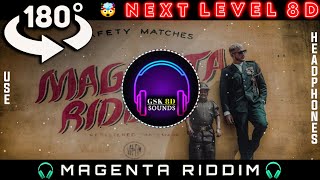DJ SNAKE - MAGENTA RIDDIM - 8D | 😱NEXT LEVEL 8D!! | Magenta Riddim In 8D | GSK 8D SOUNDS |