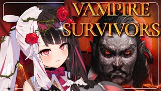 【vampire survivors】今日も…ヴァンパイアでいっか！！【夜見れな/にじさんじ】