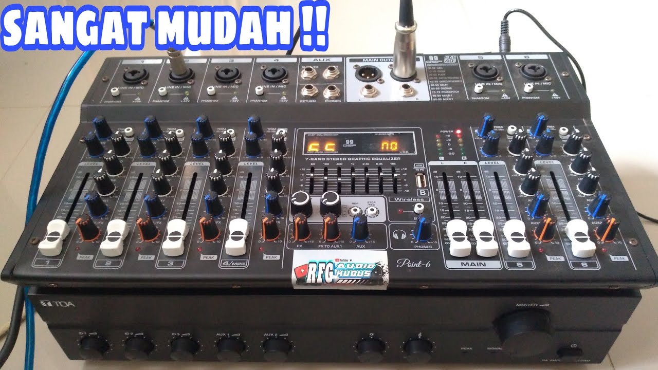 MENYAMBUNGKAN MIXER KE AMPLI TOA - YouTube