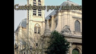 11H00 Catéchisme pour adultes - cours 27 :  -  abbé P. Petrucci