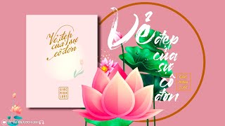 VẺ ĐẸP CỦA SỰ CÔ ĐƠN/ TÁC GIẢ: SƯ THẦY GIÁC MINH LUẬT [GÓC TÂM HỒN] AUDIO HA XINH