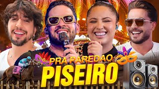 PISEIRO PRA PAREDÃO 2025 - MARI FERNANDEZ, HENRY FREITAS, NATTAN, WESLEY SAFADÃO