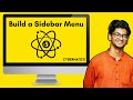 Let's build a Sidebar Menu using React - React Tutorials