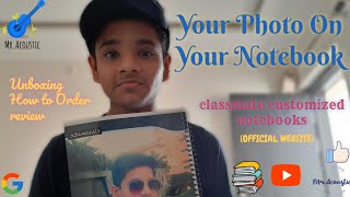 Classmate Customize Notebooks। Unboxing Review How to Order । Services On Hold। Prakhar Gupta