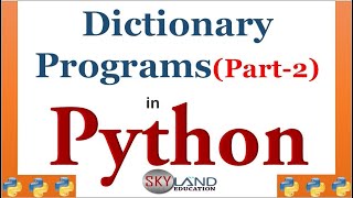 Dictionary program in Python (Part-2) || dictionary examples in python
