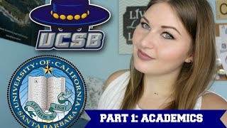UCSB FRESHMAN ADVICE PART 1: ACADEMICS!