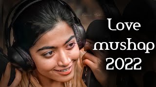 Love Mashup 2022 | Bollywood Love Song |Hindi Romantic Song | FA studio 🎵