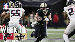 Atlanta Falcons vs. New Orleans Saints | 2023 Week 18 Game Highlights