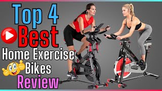 ✅ Top 4 Best Home Exercise Bikes For The Money✌️[Buyer's Guide]