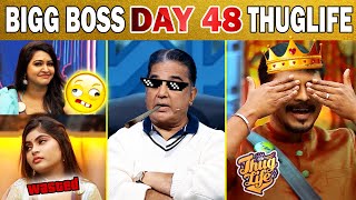 கமல் \u0026 அசீம் வேற லெவல் THUGLIFE 👌 / Housemates got WASTED 😆 / Biggboss6 Day 48