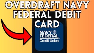 New! How To Overdraft Navy Federal Debit Card (Full Guide) 2025!