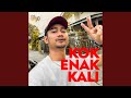 Kok Enak Kali