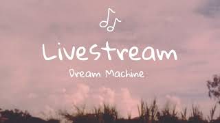 Lifestream - Dream Machine  music🎶🎼