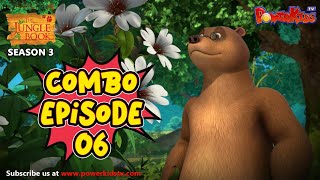 Jungle Book Season 3 | COMBO EPISODE 6 | जंगल बुक हिंदी   नया एपिसोड@PowerKidstv​