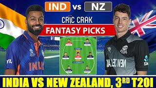 🔴Live 3rd T20I: IND vs NZ Dream11 Team Prediction | India vs New Zealand Live Fantasy Teams & Tips