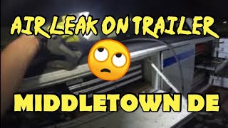 AIR LEAK ON TRAILER 🤔 | Middletown De | #video #video #trailers #subscribe