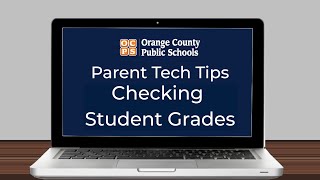 Parent Tech Tip: Check Grades Regularly