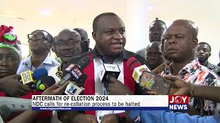 Aftermath of Election 2024: NDC calls for re-collation process to be halted. #ElectionHQ