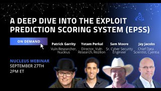 A Deep Dive into the Exploit Prediction Scoring System EPSS