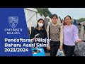 PENDAFTARAN PELAJAR BAHARU ASASI SAINS UNIVERSITI MALAYA 2023/2024