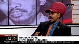 The legacy of Bantu Stephen Biko