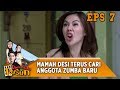 Mamah Desi Terus Mencari Anggota Zumba Sebanyak Banyaknya - Romantika di Rusun Eps 7