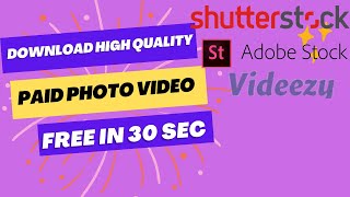 Get Stock Images and Videos for Free: How to Download Without Watermark