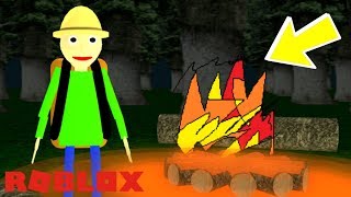 Baldi 2 Camping Rp On Roblox With Callmecarson216 And - update fire goes out baldi s basics 3d morph rp roblox