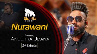 Gorilla Sessions I Nurawani | Anushka Udana (Wasthi)