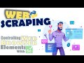 Web Scraping | Controlling Different Web Elements with Selenium in Python for Web Scraping|Part - 11