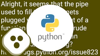 python multiprocessing: some functions do not return when they are complete (queue material too b...