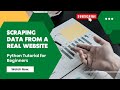 Scraping Data From a Real Website | Web Scraping in Python | Python Tutorial for Beginner #coding