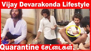vijay devarakonda lifestyle | Be the real Man | Quarantine சேட்டைகள் | Tamil Cinema News