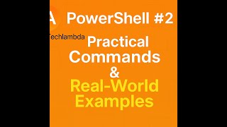 PowerShell Tutorial for Beginners – Part 2 | Practical Commands & Real-World Examples