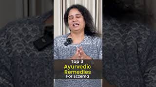 Why eczema Ayurvedic treatment is best for itchy skin