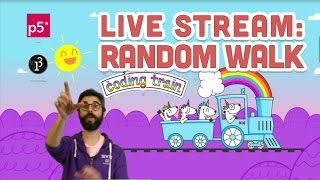 Live Stream #73: Random Walk