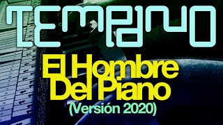 El Hombre Del Piano (Versión 2020)