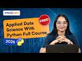 Applied Data Science With Python Full Course 2026 [Free] | Python For Data Science | Simplilearn