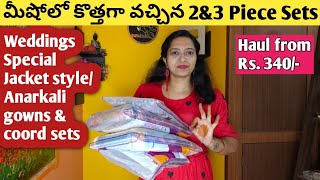 మీషోలో కొత్తగా వచ్చిన 2\u00263 Piece Sets @340/meesho wedding special 2\u00263 piece set haul/#meeshofinds