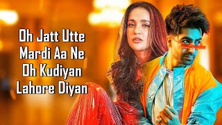 Kudiyan Lahore Diyan (LYRICS) - Harrdy Sandhu | Jaani | B Praak