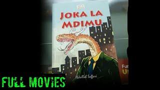 RIWAYA, JOKA LA MDIMU, FULL MOVIE,