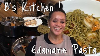 B’s Kitchen ! ~ Edamame Pasta w/ Shrimp