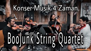 KONSER MUSIK 4 ZAMAN - BOOJUNK STRING QUARTET #stringquartet #music #barock #classic #romantic