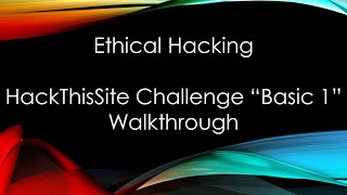 Ethical Hacking | HackThisSite Challenge "Basic 1" | Walkthrough