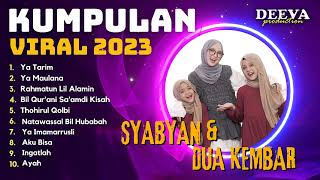 SHOLAWAT VIRAL 2023 | SYABAN DAN DUA KEMBAR | Full Album Sholawat Terbaru 2023