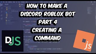 Creating a Command | Discord Roblox Bot