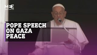 Pope Francis call on the international community to act on Gaza