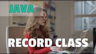 Java Record Class Tutorial: Simplifying Data Structures in Java