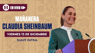 La Mañanera del Pueblo de Claudia Sheinbaum 13/12/24 | El Heraldo de México