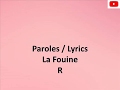 La Fouine R ( Paroles/Lyrics )